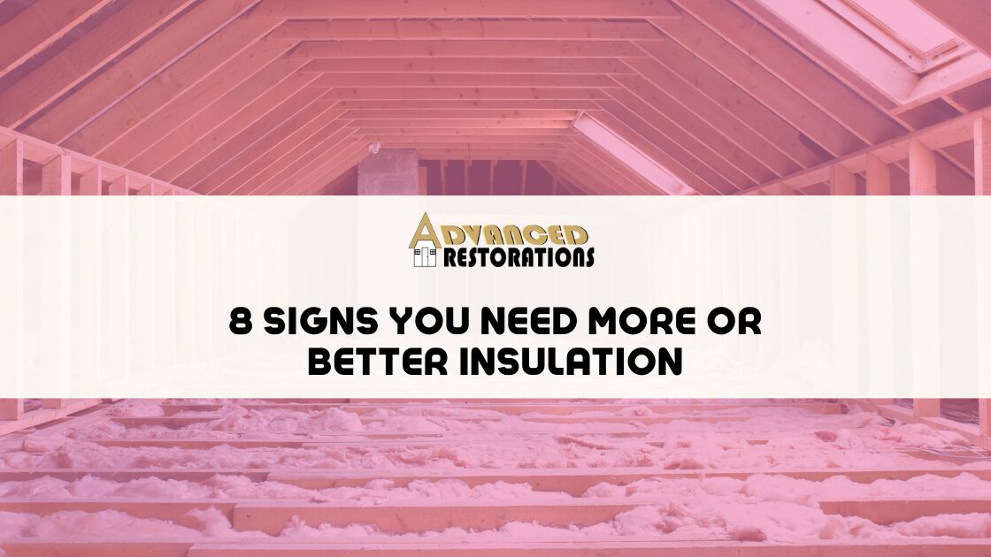 8 Signs You Need More or Better Insulation