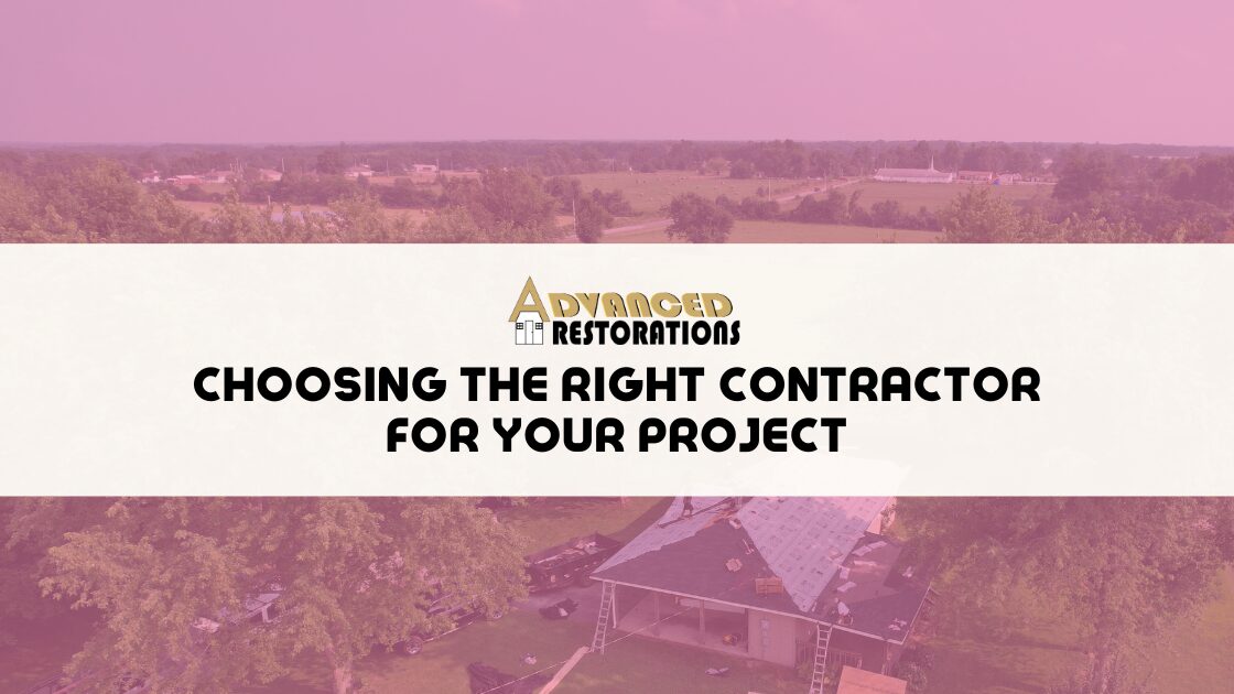 Choosing the Right Contractor for Your Project